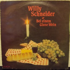 WILLY SCHNEIDER - Bei einem Glase Wein